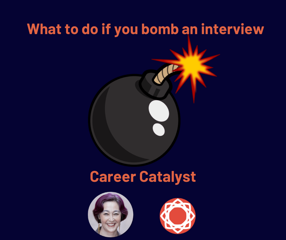 What to do if you’ve bombed an interview Denver Career Catalyst