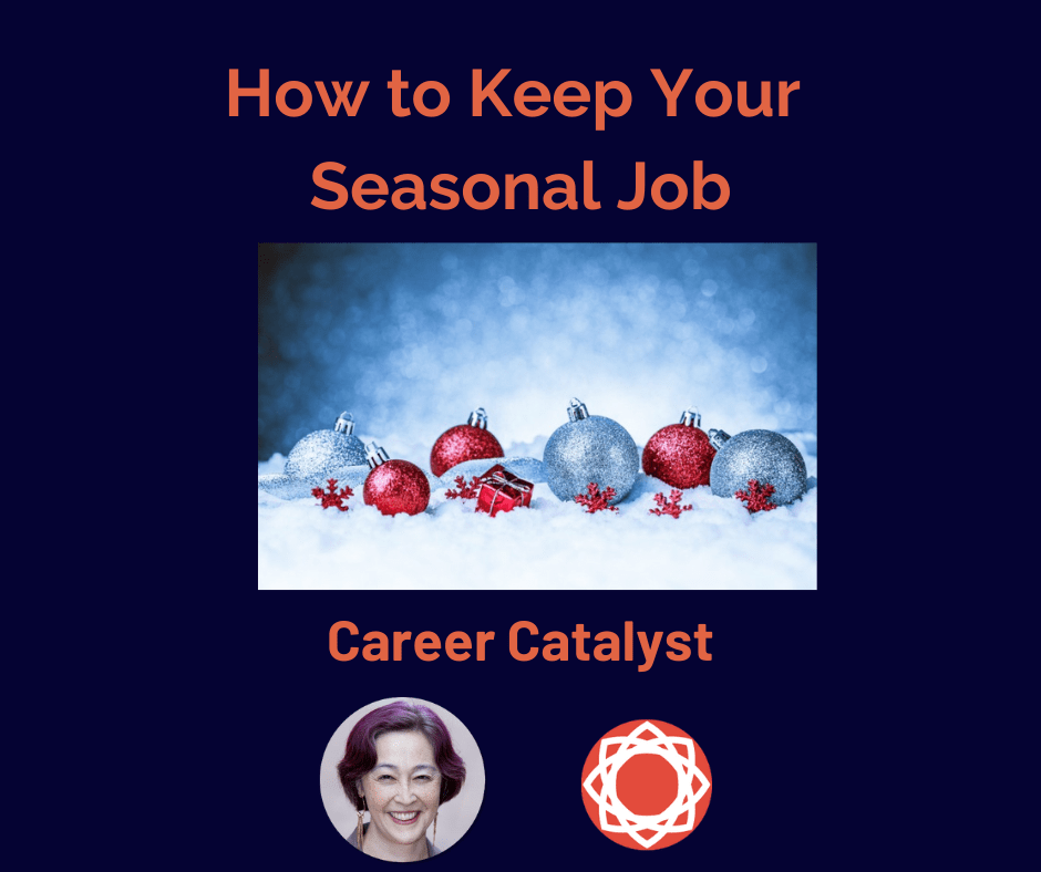 How to Keep Your Seasonal Job Denver Career Catalyst