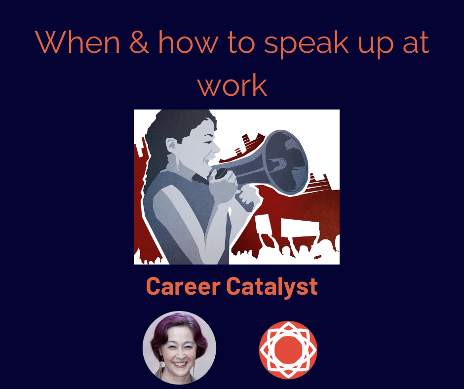 When and How to Speak Up at Work - Denver Career Catalyst